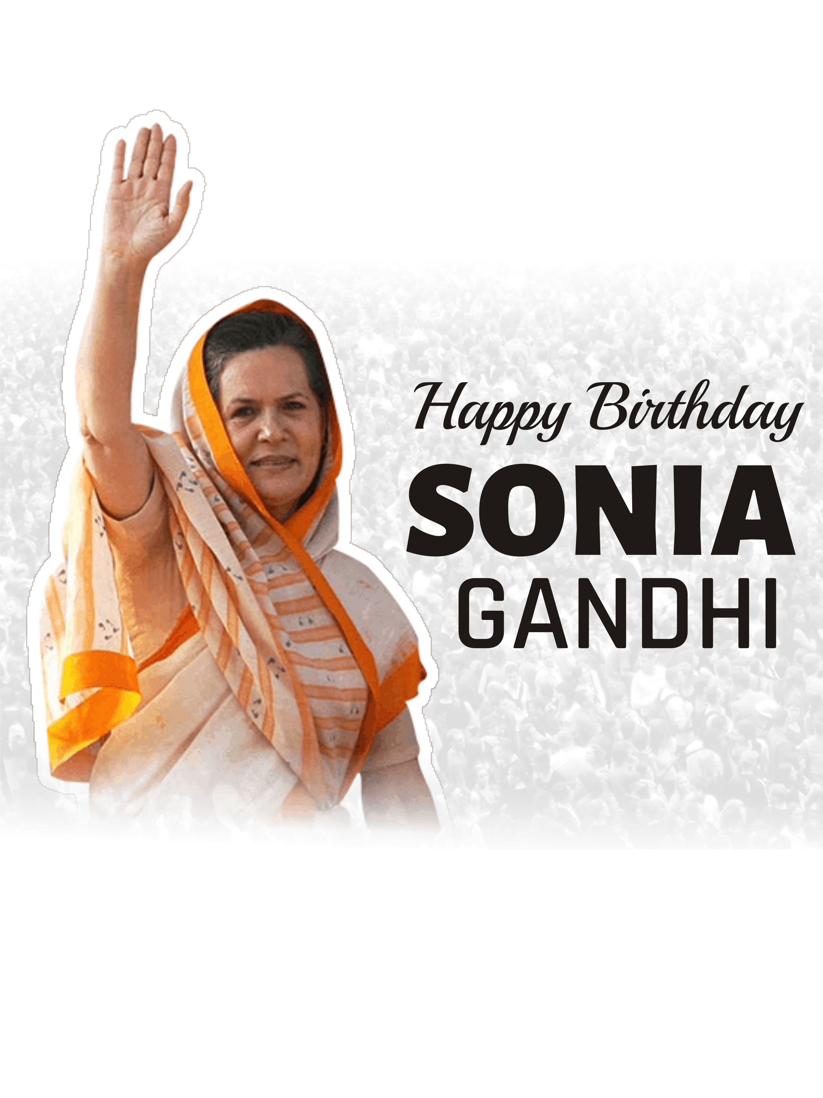 Sonia Gandhi Birthday