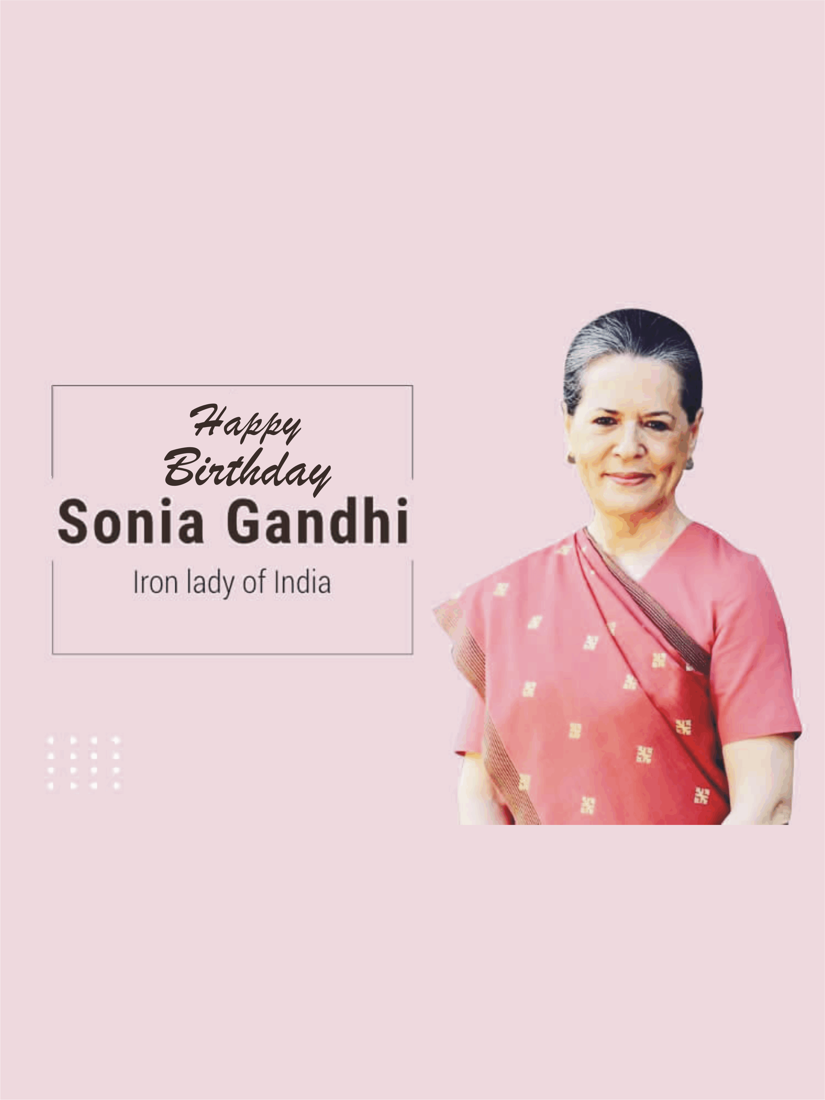 Sonia Gandhi Birthday